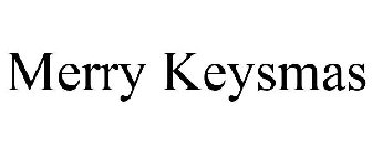 MERRY KEYSMAS