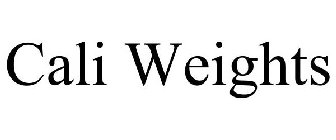 CALI WEIGHTS