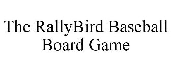 THE RALLYBIRD BASEBALL BOARD GAME