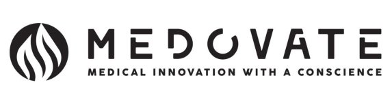 MEDOVATE MEDICAL INNOVATION WITH A CONSCIENCE