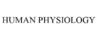 HUMAN PHYSIOLOGY