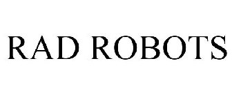 RAD ROBOTS