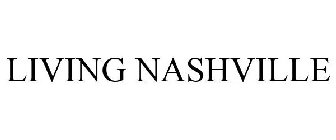 LIVING NASHVILLE