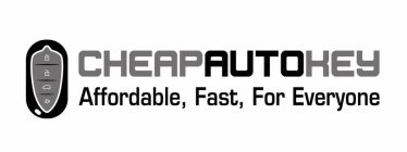CHEAPAUTOKEY AFFORDABLE, FAST, FOR EVERYONE