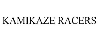 KAMIKAZE RACERS