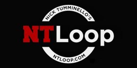 NICK TUMMINELLO'S NT LOOP NTLOOP.COM