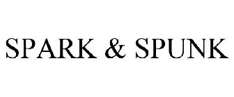 SPARK & SPUNK