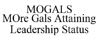 MOGALS MORE GALS ATTAINING LEADERSHIP STATUS