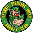 · DETROIT FIGHTING IRISH · HOCKEY CLUB D DFI