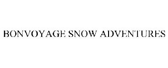 BONVOYAGE SNOW ADVENTURES