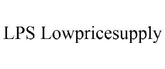 LPS LOWPRICESUPPLY