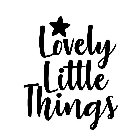 LOVELY LITTLE THINGS