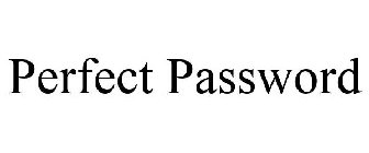 PERFECT PASSWORD