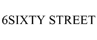 6SIXTY STREET