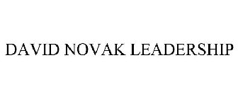 DAVID NOVAK LEADERSHIP