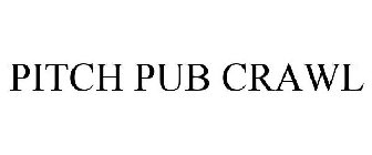 PITCH PUB CRAWL