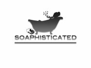 SOAPHISTICATED