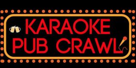 KARAOKE PUB CRAWL