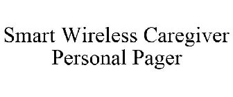 SMART WIRELESS CAREGIVER PERSONAL PAGER