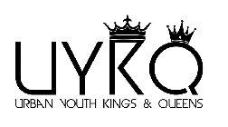 UYKQ URBAN YOUTH KINGS & QUEENS