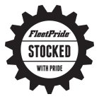 FLEETPRIDE STOCKED WITH PRIDE
