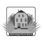 TECHNOLOGY PARTS STORE