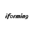 IFORMING