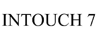 INTOUCH 7