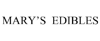 MARY'S EDIBLES