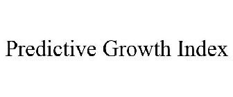 PREDICTIVE GROWTH INDEX