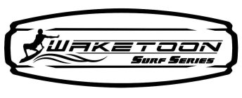 WAKETOON SURF SERIES
