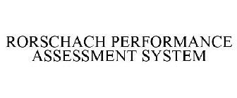 RORSCHACH PERFORMANCE ASSESSMENT SYSTEM