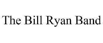 THE BILL RYAN BAND