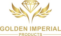 GOLDEN IMPERIAL PRODUCTS