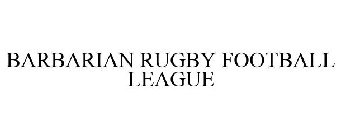 BARBARIAN RUGBY FOOTBALL LEAGUE