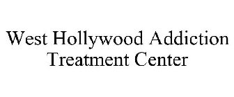 WEST HOLLYWOOD ADDICTION TREATMENT CENTER