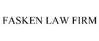 FASKEN LAW FIRM