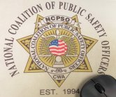 NATIONAL COALITION OF PUBLIC SAFETY OFFICERS, NCPSO, CWA, EST. 1994