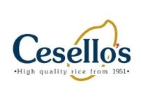 CESELLO'S HIGH QUALITY RICE FROM 1951