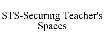 STS-SECURING TEACHER'S SPACES