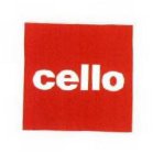 CELLO