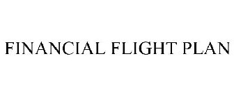 FINANCIAL FLIGHT PLAN