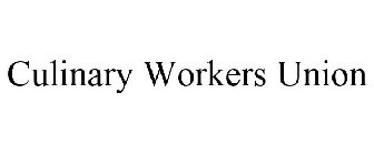 CULINARY WORKERS UNION