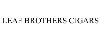 LEAF BROTHERS CIGARS