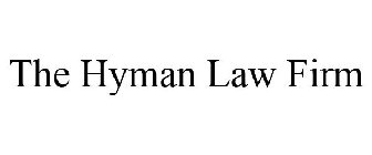 THE HYMAN LAW FIRM