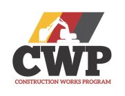 CWP CONSTRUCTION WORKS PROGRAM