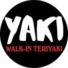 YAKI  WALK-IN TERIYAKI