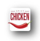 SPICY CHICKEN