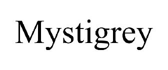 MYSTIGREY