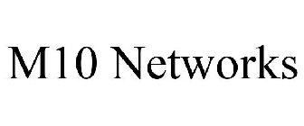 M10 NETWORKS